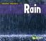 Cover of: Rain (Weather Watchers)