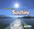 Cover of: Sunshine (Weather Watchers)
