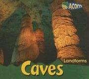 Cover of: Caves (Landforms)