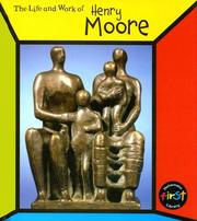 Cover of: Henry Moore (Life and Work of)
