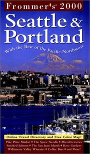 Cover of: Frommer's Seattle & Portland 2000 (City Biennial)