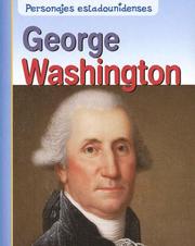 Cover of: George Washington (Personajes Estadounidenses/American Lives) by Rick Burke, Rick Burke