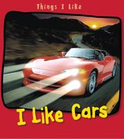 Cover of: I Like Cars (Things I Like) by Angela Aylmore, Angela Aylmore