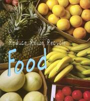 Cover of: Food (Reduce, Reuse, Recycle)