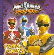 Cover of: Power Rangers Ninja Storm: Team Power (Power Rangers)