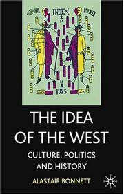 Cover of: The idea of the West | Alastair Bonnett