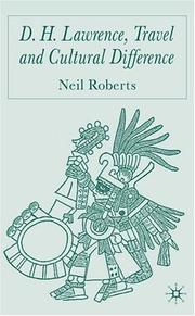 Cover of: D.H. Lawrence, travel and cultural difference by Roberts, Neil