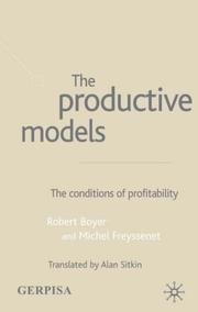 Cover of: The Productive Models: The Conditions of Profitability