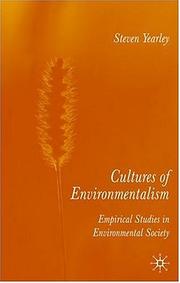 Cultures of Environmentalism by Steven Yearley