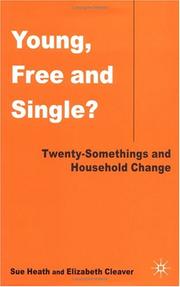 Cover of: Young, free, and single?: twenty-somethings and household change