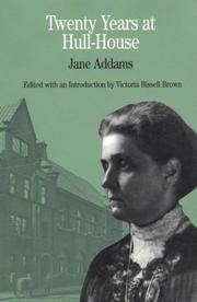 Cover of: Twenty Years at Hull-House: by Jane Addams (The Bedford Series in History and Culture)