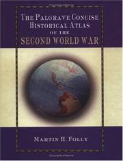 Cover of: The Palgrave Concise Historical Atlas of the Second World War