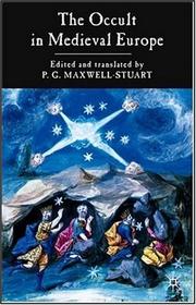 Cover of: The Occult in Medieval Europe by P. G. Maxwell-Stuart