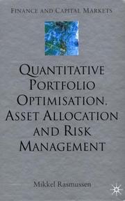 Cover of: Quantitative Portfolio Optimisation, Asset Allocation and Risk Management (Finance and Capital Markets) by Mikkel Rasmussen