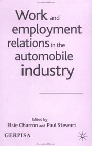 Cover of: Work and Employment Relations in the Automobile Industry