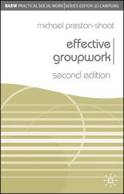 Effective groupwork by Michael Preston-Shoot