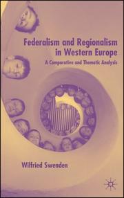 Cover of: Federalism and regionalism in Western Europe: a comparative and thematic analysis