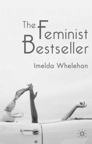 Cover of: The Feminist Bestseller by Imelda Whelehan, Imelda Whelehan