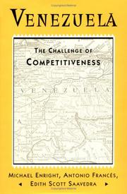Cover of: Venezuela, the challenge of competitiveness by Enright, Michael J.