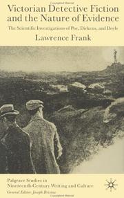 Victorian detective fiction and the nature of evidence by Frank, Lawrence