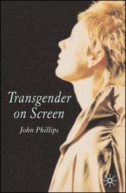 Cover of: Transgender on Screen by John Phillips