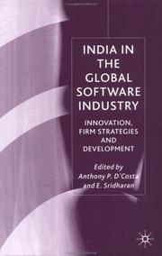 Cover of: India in the global software industry: innovation, firm strategies and development