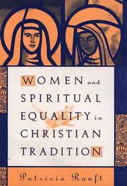 Cover of: Women and spiritual equality in Christian tradition