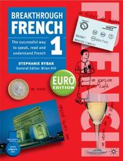 Cover of: Breakthrough French 1 (Breakthrough) by Stephanie Rybak