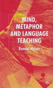 Cover of: Mind, metaphor, and language teaching