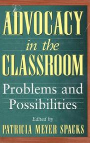 Cover of: Advocacy in the Classroom: Problems and Possibilities