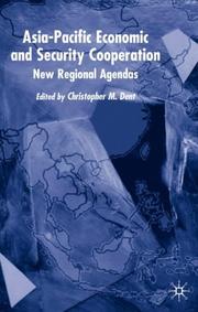 Cover of: Asia-Pacific economic and security co-operation by edited by Christopher M. Dent.