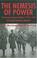 Cover of: Nemesis of Power
