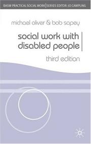 Social work with disabled people by Oliver, Michael