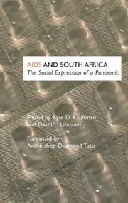 AIDS and South Africa by Kyle Dean Kauffman, David L. Lindauer