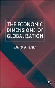 Cover of: The economic dimensions of globalization by Das, Dilip K.