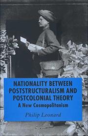 Cover of: Nationality between poststructuralism and postcolonial theory: a new cosmopolitanism