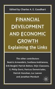 Cover of: Financial Development and Economic Growth: Explaining the Links (British Association for the Advancement of Science Books)