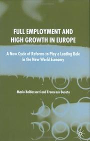 Cover of: Full employment and high growth in Europe by M. Baldassarri