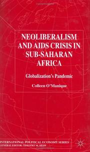 Cover of: Neoliberalism and AIDS Crisis in Sub-Saharan Africa (International Political Economy Series (Palgrave Macmillan (Firm)).)