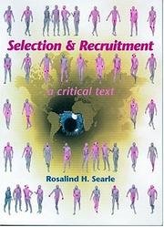 Cover of: Selection & recruitment: a critical text