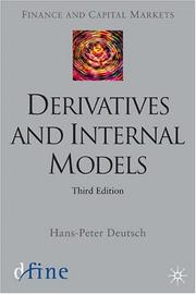 Cover of: Derivatives and Internal Models: Third Edition (Finance and Capital Markets)