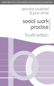 Cover of: Social Work Practice: Fourth Edition DISTRIBUTION CANCELED (Practical Social Work)