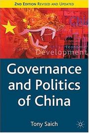Cover of: Governance and politics of China by Tony Saich