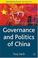 Cover of: Governance and politics of China