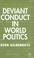 Cover of: Deviant conduct in world politics