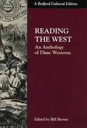 Cover of: Reading the West: An Anthology of Dime Westerns (Bedford Cultural Editions)