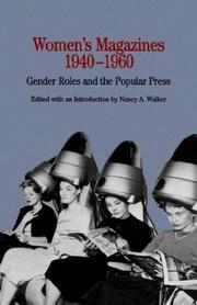 Cover of: Women's Magazines, 1940-1960: Gender Roles and the Popular Press (The Bedford Series in History and Culture)