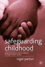 Cover of: Safeguarding childhood by Nigel Parton