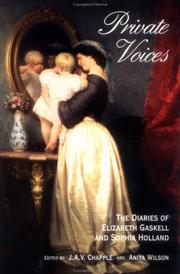 Cover of: Private Voices: The Diaries of Elizabeth Cleghorn Gaskell and Sophia Holland
