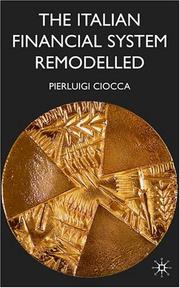 Cover of: Remodelling the Italian Financial System by Pierluigi Ciocca